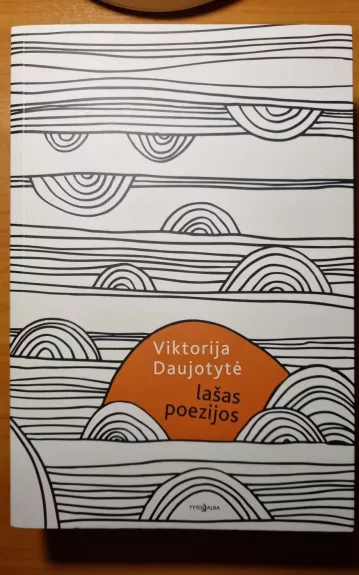 Lašas poezijos - Viktorija Daujotytė, knyga