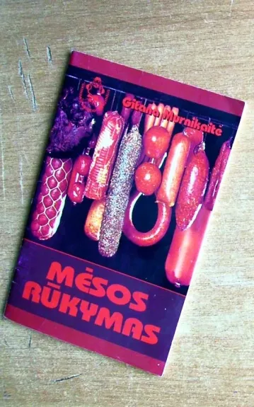 Mėsos rūkymas - Gitana Murnikaitė, knyga