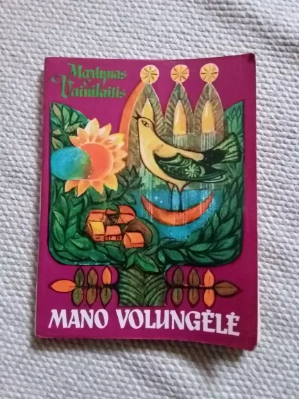 Mano volungėlė