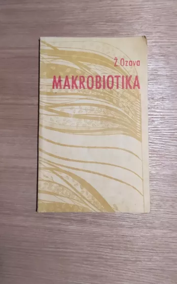 Makrobiotika - Ž. Ozava, knyga