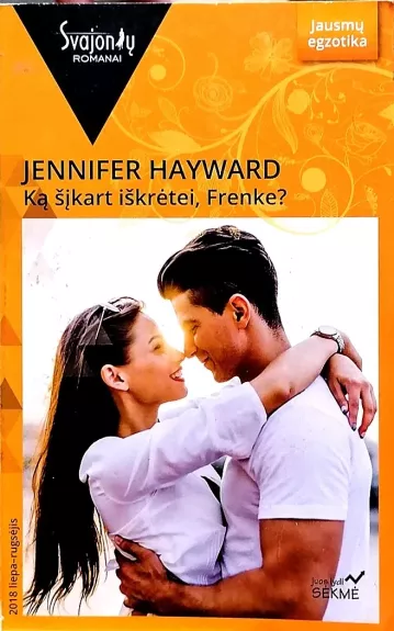 Ką šįkart iškrėtei, Frenke?