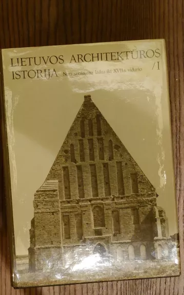 Lietuvos architektūros istorija (1 tomas)