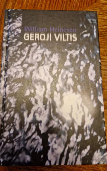 Geroji viltis