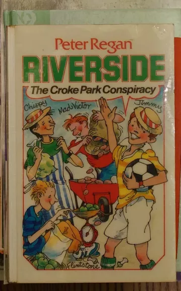 Riverside The Croke park conspiracy