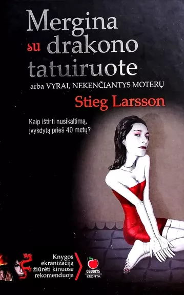 Millennium. Trilogija (3 knygos): Mergina su drakono tatuiruote. Mergina, kuri žaidė su ugnimi. Mergina, kuri užkliudė širšių lizdą - Stieg Larsson, knyga 1