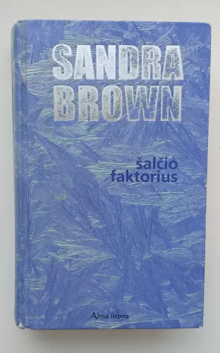 Šalčio faktorius - Sandra Brown, knyga