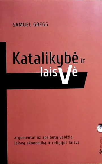 Katalikybė ir laisvė