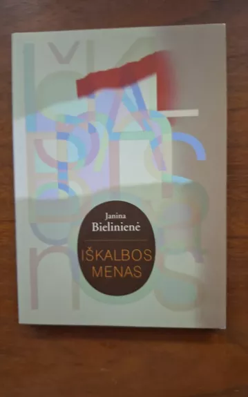 Iškalbos menas - Janina Bielinienė, knyga