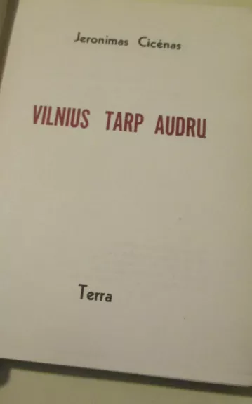 Vilnius tarp audrų - Jeronimas Cicėnas, knyga 1