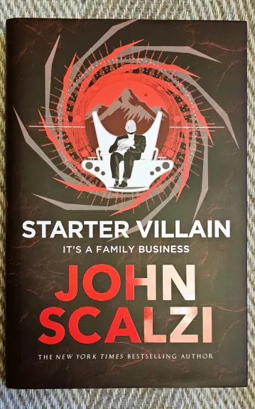 Starter Villain - John Scalzi, knyga 1
