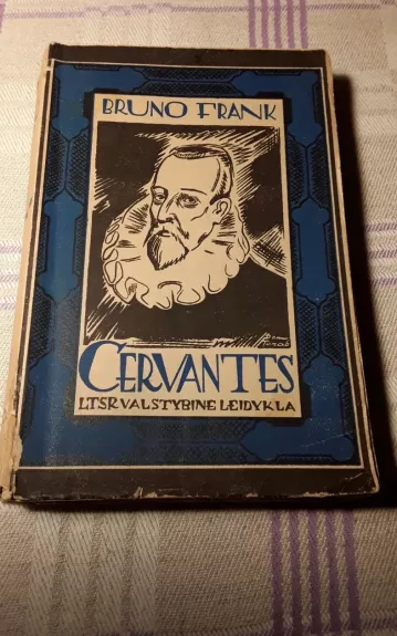 Cervantes - Bruno Frank, knyga 1