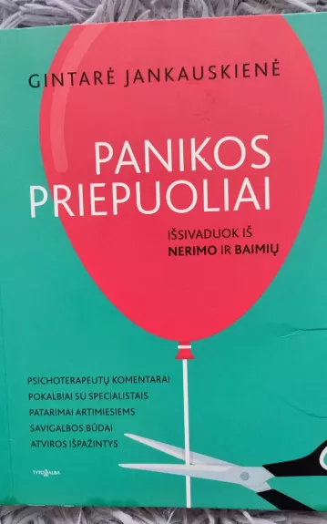 Panikos priepuoliai - Gintarė Jankauskienė, knyga