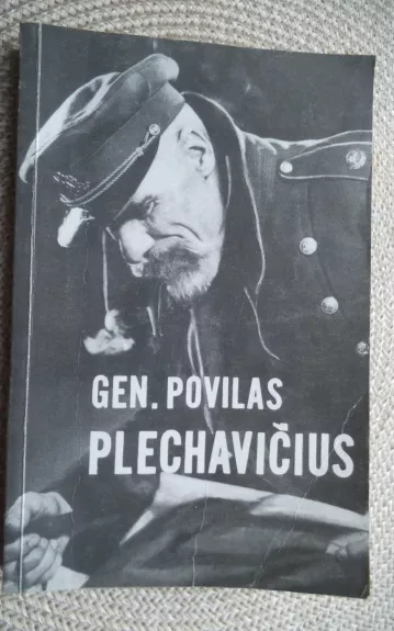 Gen. Povilas Plechavičius
