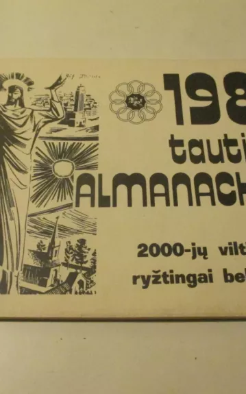 1981 tautinis almanachas : 2000-jų viltingai ir ryžtingai belaukiant