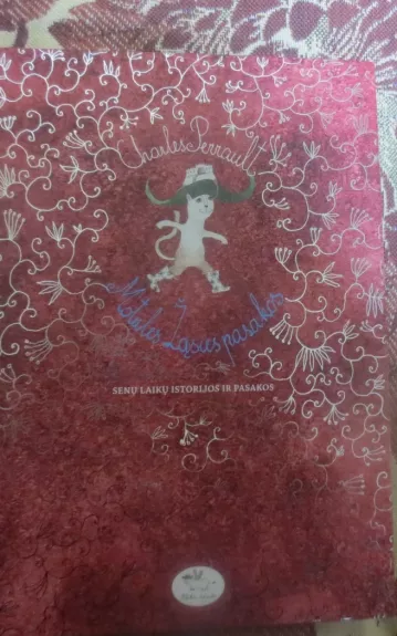 Motulės Žąsies pasakos: senų laikų istorijos ir pasakos