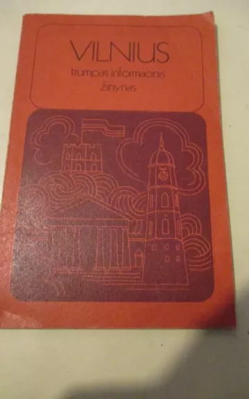 Vilnius trumpas informcinis žinynas