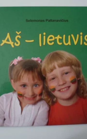 Aš-lietuvis - Selemonas Paltanavičius, knyga