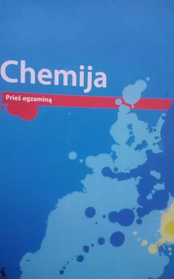 Chemija. Prieš egzaminą. - Algirdas Šulčius, knyga