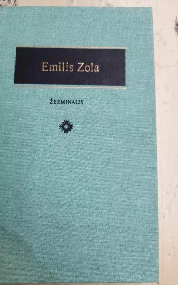 Žerminalis - Emilis Zola, knyga