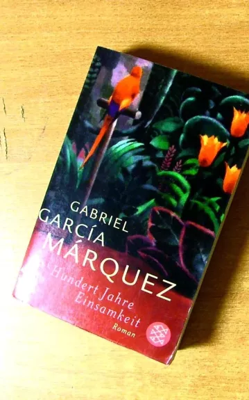 Hunert Jahre Einsamkeit - Gabriel Garcia Marquez, knyga