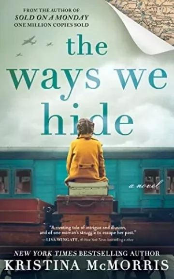 The Ways We Hide