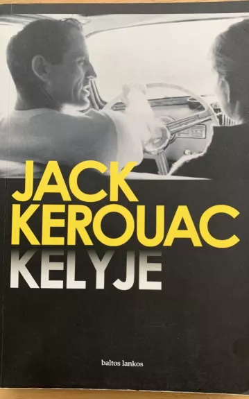 Kelyje - Jack Kerouac, knyga