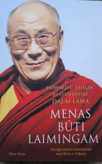 Menas būti laimingam