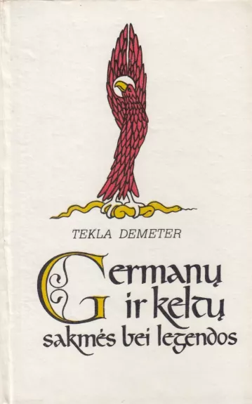 Germanų ir keltų sakmės bei legendos