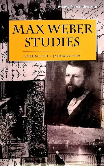 Max Weber Studies. Volume 19.1, January 2019