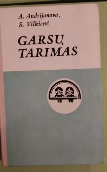 Garsų tarimas - A. Andrijanova, S.  Vilkienė, knyga