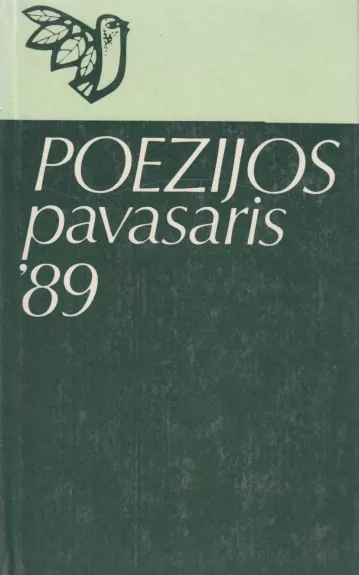 Poezijos pavasaris 1989 - Autorių Kolektyvas, knyga 1