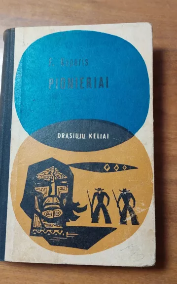 Pionieriai - Dž. F. Kuperis, knyga