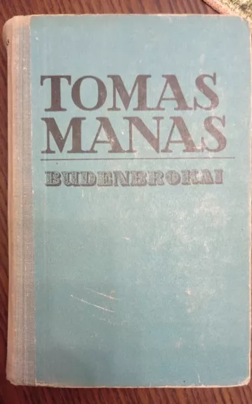 Budenbrokai - Tomas Manas, knyga