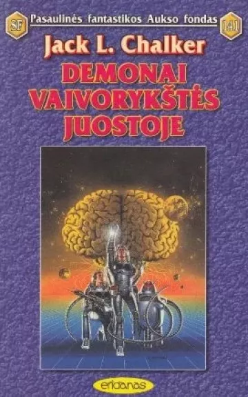 Demonai vaivorykštės juostoje - Jack L. Chalker, knyga