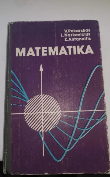 Matematika - V. Pekarskas, knyga