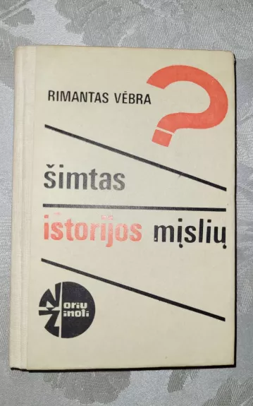 Šimtas istorijos mįslių - Rimantas Vėbra, knyga