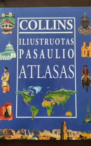 Iliustruotas pasaulio atlasas