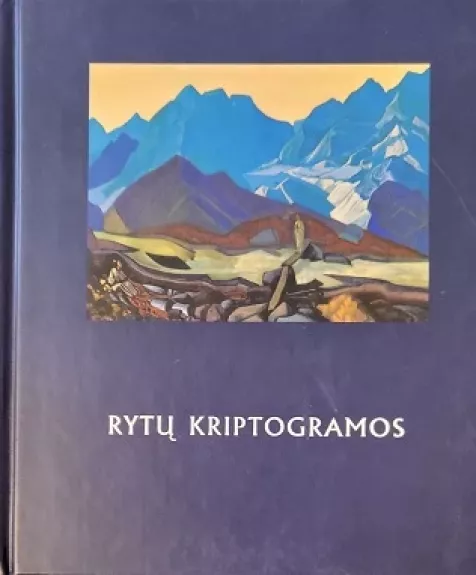 RYTŲ KRIPTOGRAMOS - Autorių Kolektyvas, knyga