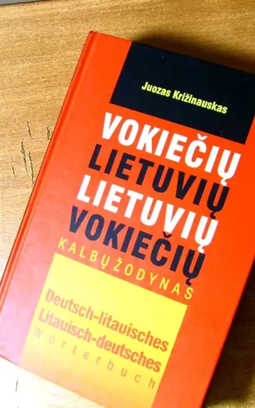 Vokiečių lietuvių lietuvių vokiečių kalbų žodynas