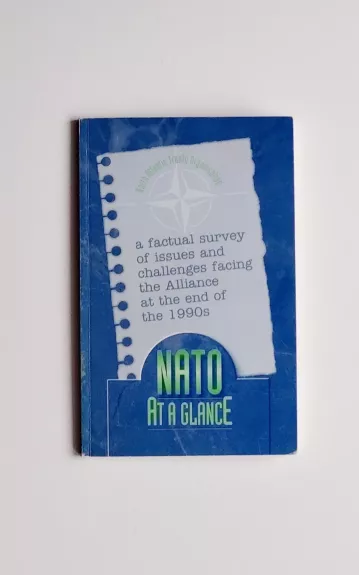 NATO at a glance - Autorių Kolektyvas, knyga 1