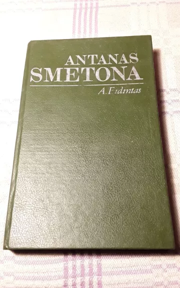 Antanas Smetona - A. Eidintas, knyga 1