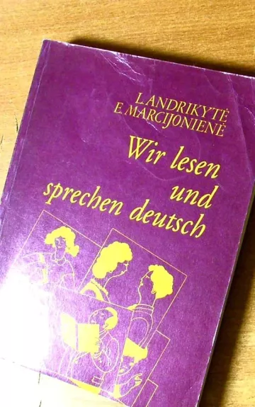 Wir lesen und sprechen deutsch