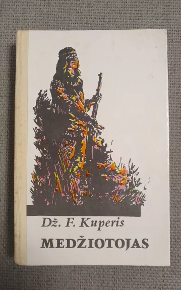 Medžiotojas - Dž. F. Kuperis, knyga