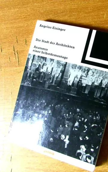 Die Stadt der Architekten