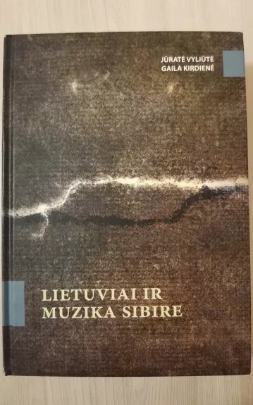 Lietuviai ir muzika Sibire