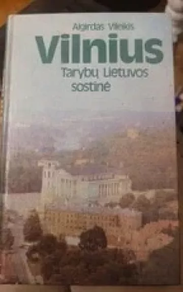 Vilnius Tarybų Lietuvos sostinė - J. Jurginis, knyga