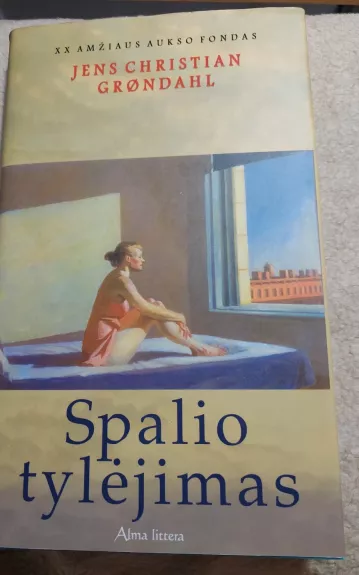 Spalio tylėjimas - Jens Christian Grondahl, knyga