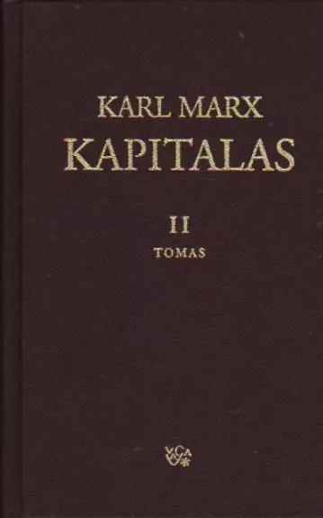 Kapitalas (II tomas) - Karlas Marksas, knyga