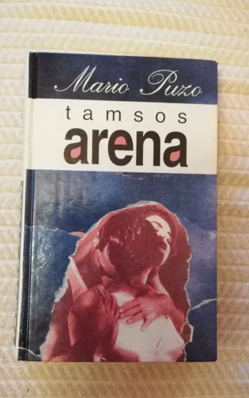 Tamsos arena - Mario Puzo, knyga