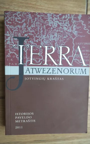 Jotvingių kraštas. Terra Jatwezenorum (3)
